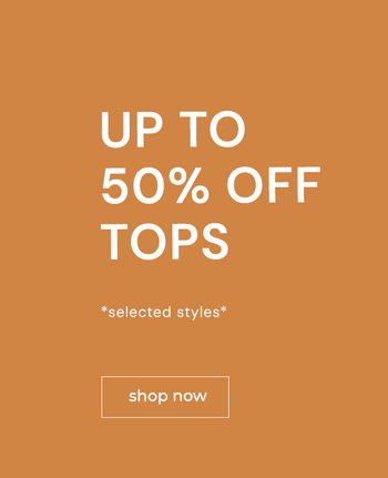 FINO AL 50% DI SCONTO SUI TOP