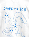 Bianco con grafica Doing My Best